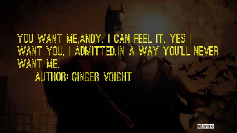 Love Ginger Quotes By Ginger Voight