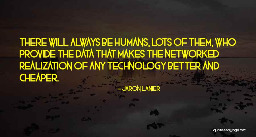Love Girl Banat Quotes By Jaron Lanier Love Girl Banat Quotes By Jaron Lanier