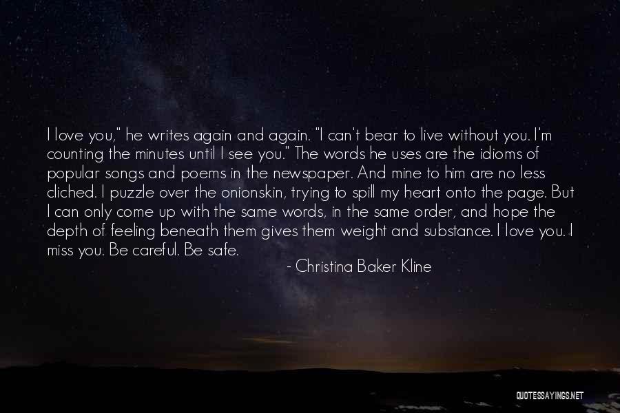 Love Gives Hope Quotes By Christina Baker Kline