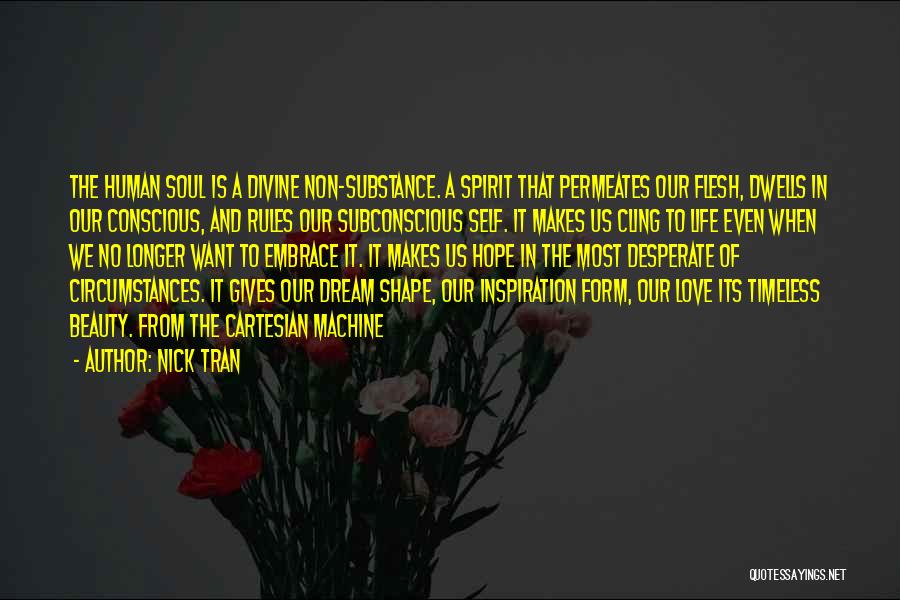 Love Gives Hope Quotes By Nick Tran