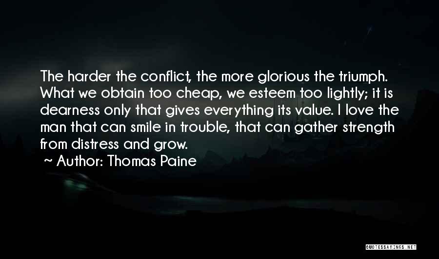 Love Gives Me Strength Quotes By Thomas Paine Love Gives Me Strength Quotes By Thomas Paine