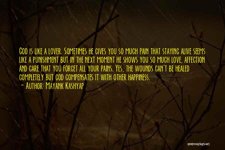 Love Gives You Pain Quotes By Mayank Kashyap