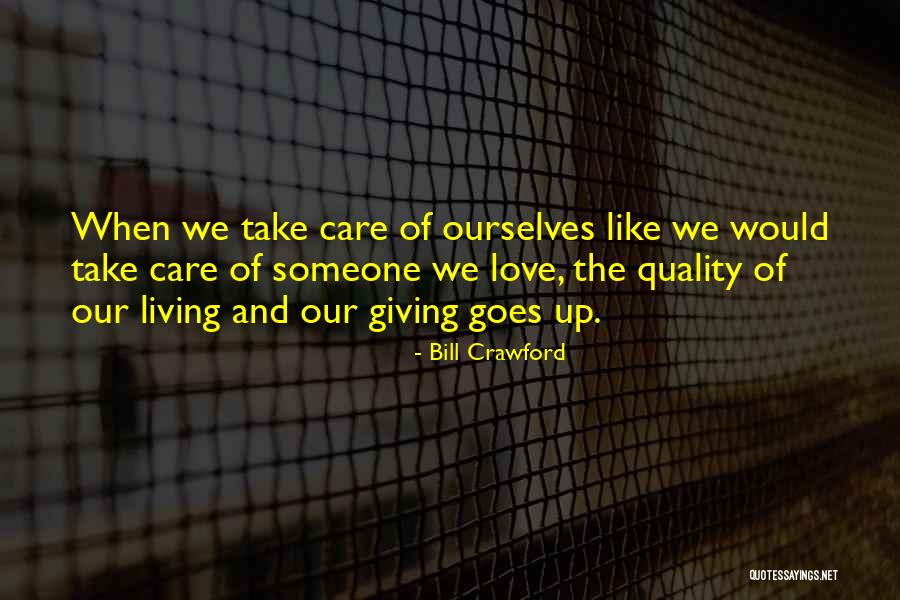 Love Giving Up Quotes By Bill Crawford