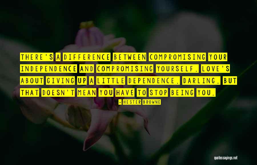 Love Giving Up Quotes By Hester Browne Love Giving Up Quotes By Hester Browne