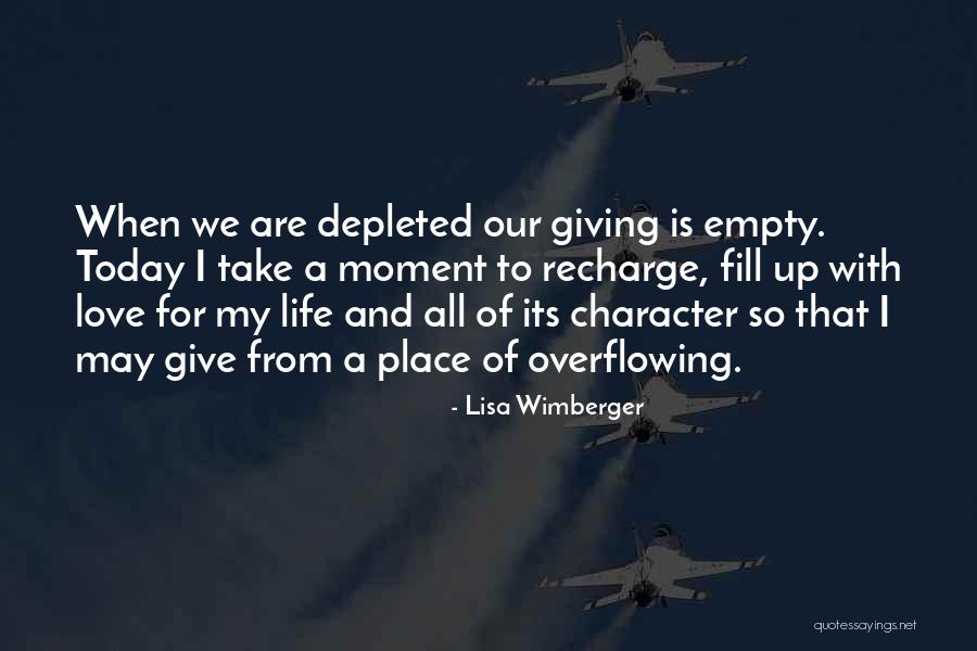 Love Giving Up Quotes By Lisa Wimberger Love Giving Up Quotes By Lisa Wimberger