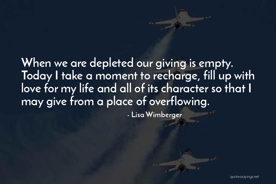 Love Giving Up Quotes By Lisa Wimberger