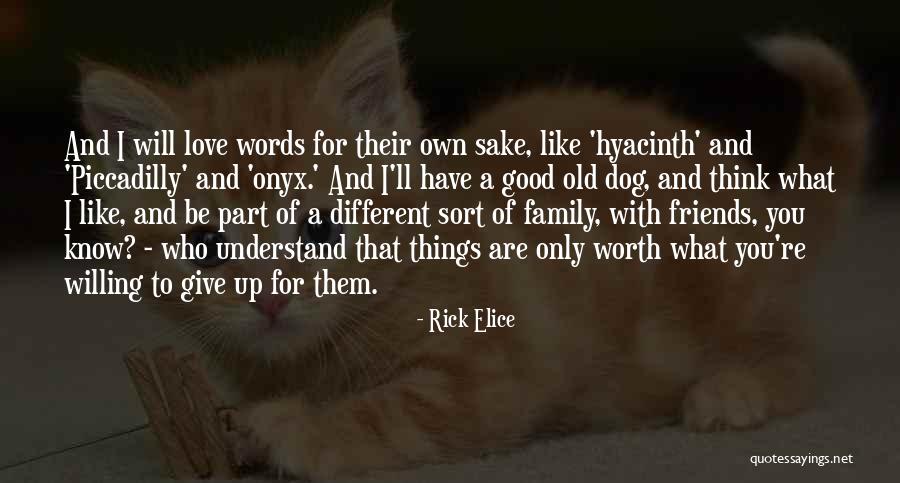 Love Giving Up Quotes By Rick Elice Love Giving Up Quotes By Rick Elice