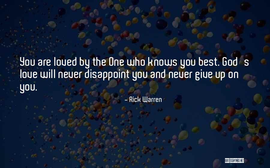 Love Giving Up Quotes By Rick Warren Love Giving Up Quotes By Rick Warren