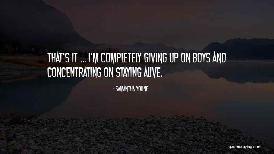 Love Giving Up Quotes By Samantha Young Love Giving Up Quotes By Samantha Young