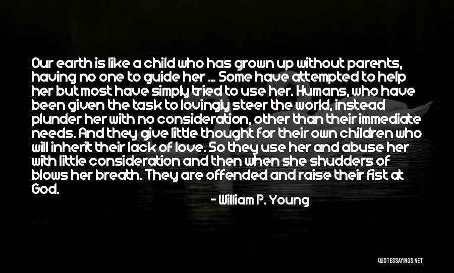 Love Giving Up Quotes By William P. Young