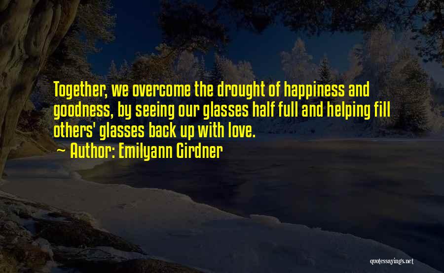 Love Glasses Quotes By Emilyann Girdner