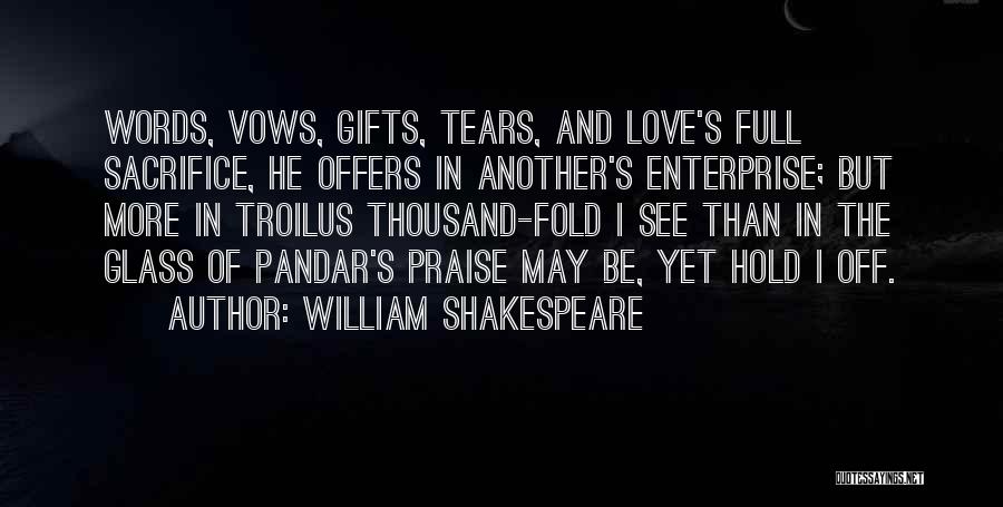 Love Glasses Quotes By William Shakespeare