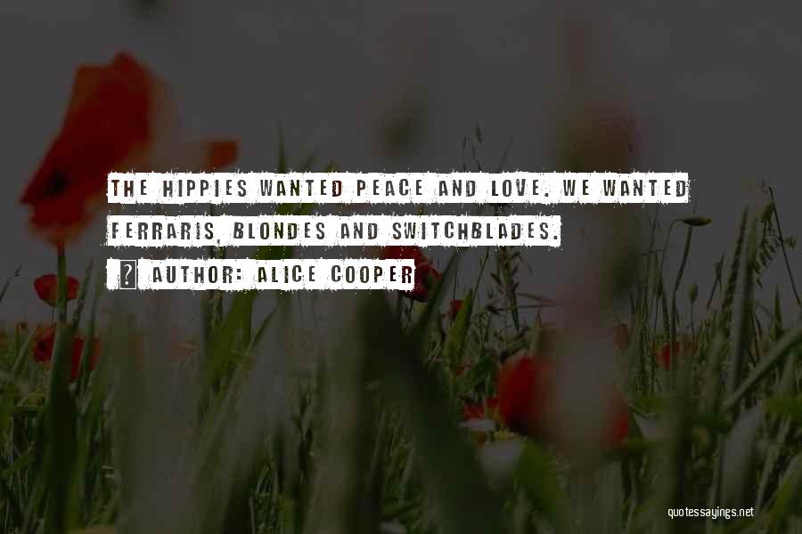 Love Goals Quotes By Alice Cooper
