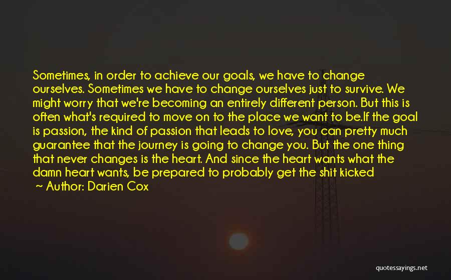 Love Goals Quotes By Darien Cox