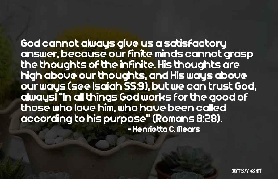 Love God Above All Things Quotes By Henrietta C. Mears