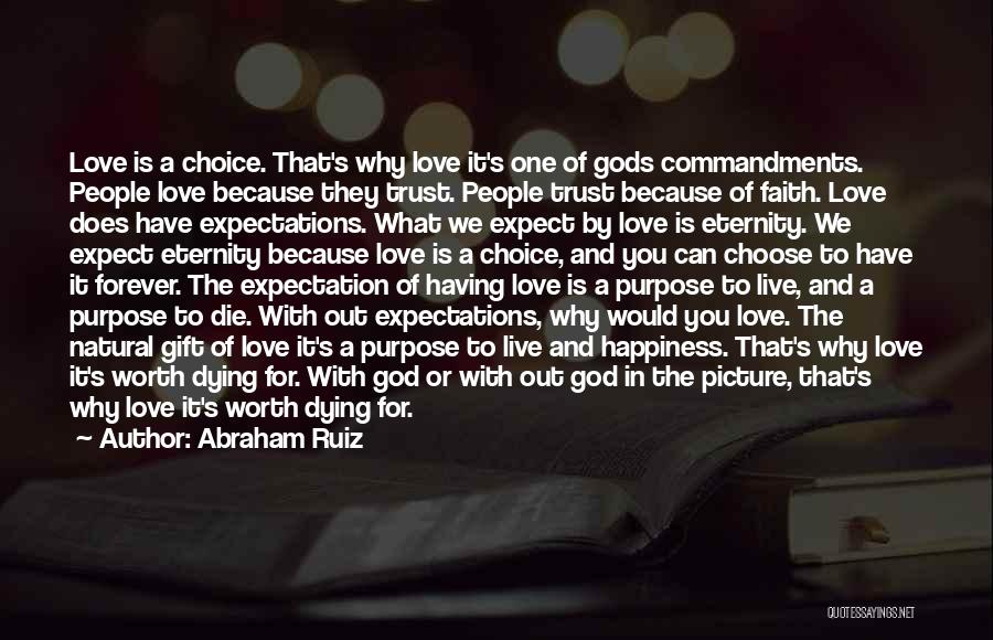 Love God Picture Quotes By Abraham Ruiz