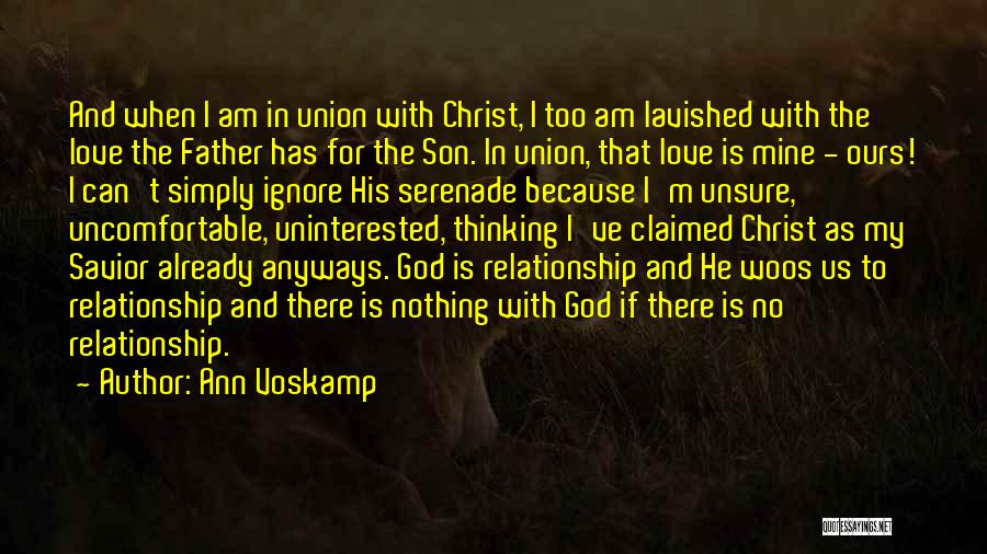 Love God Relationship Quotes By Ann Voskamp