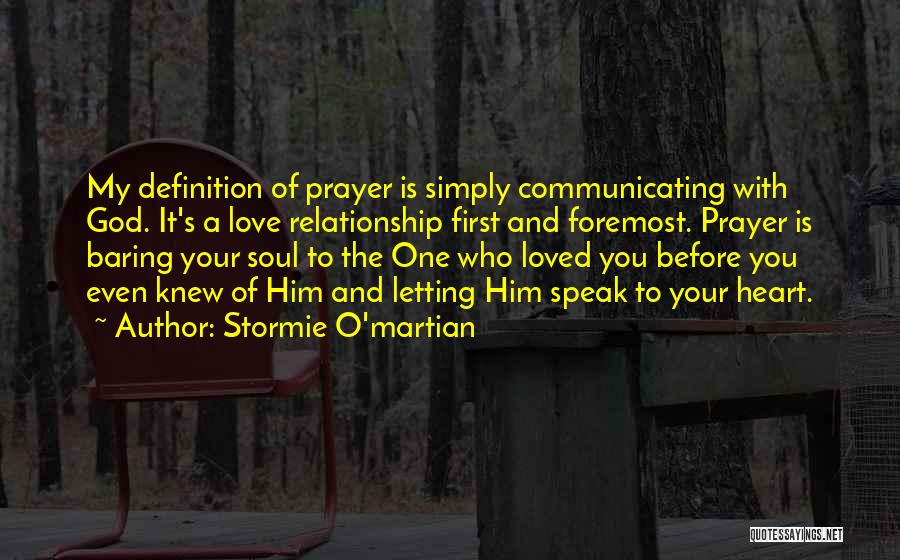 Love God Relationship Quotes By Stormie O'martian