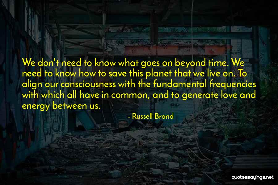 Love Goes Beyond Quotes By Russell Brand