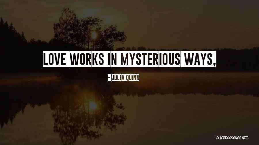 Love Goes Both Ways Quotes By Julia Quinn Love Goes Both Ways Quotes By Julia Quinn
