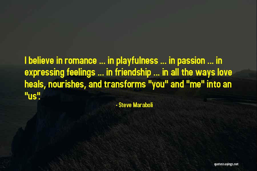 Love Goes Both Ways Quotes By Steve Maraboli