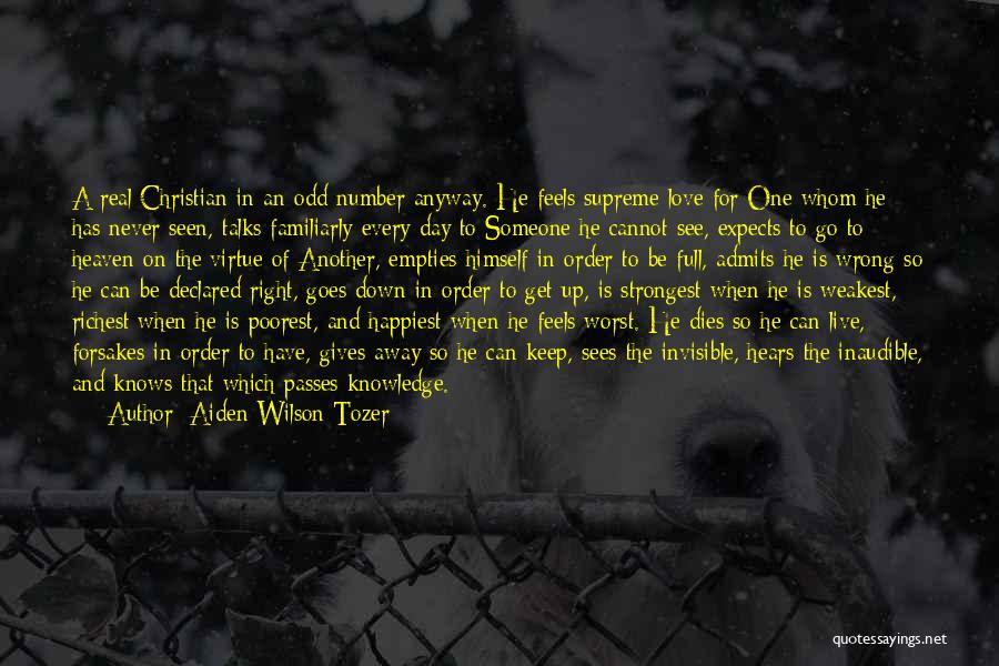 Love Goes On Quotes By Aiden Wilson Tozer
