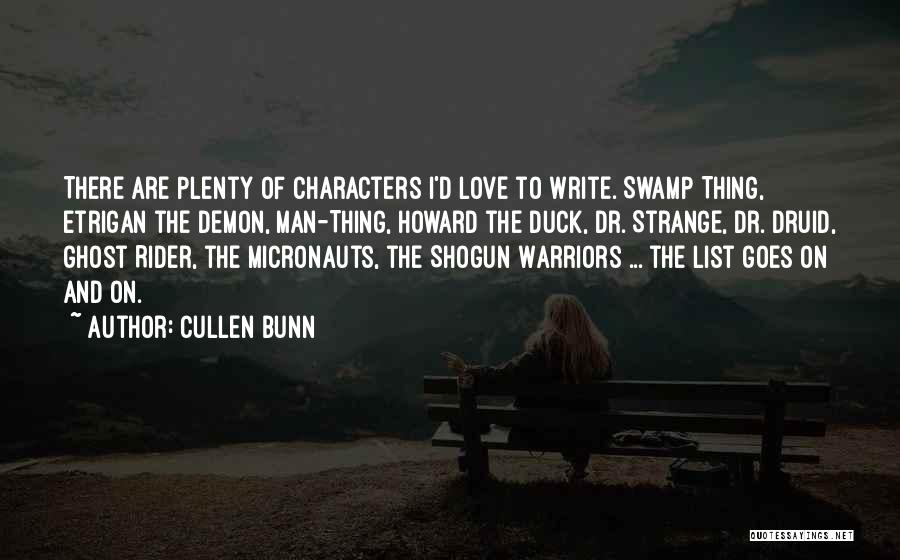 Love Goes On Quotes By Cullen Bunn