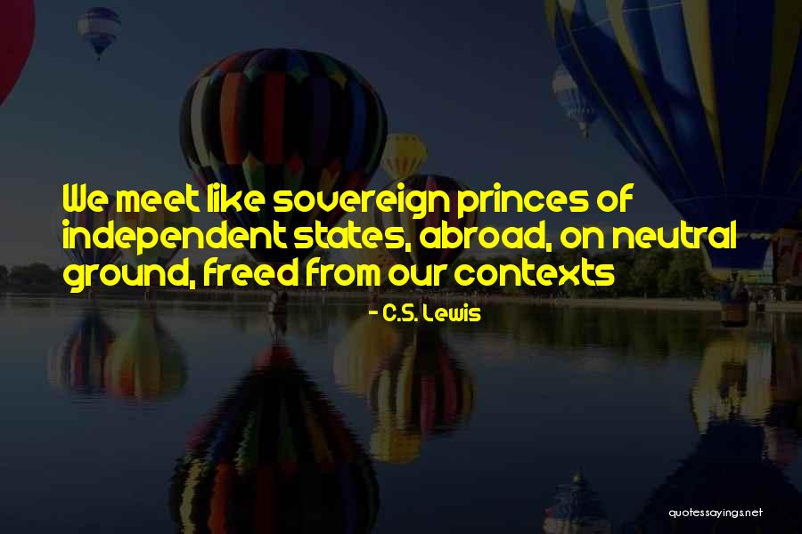 Love Going Abroad Quotes By C.S. Lewis