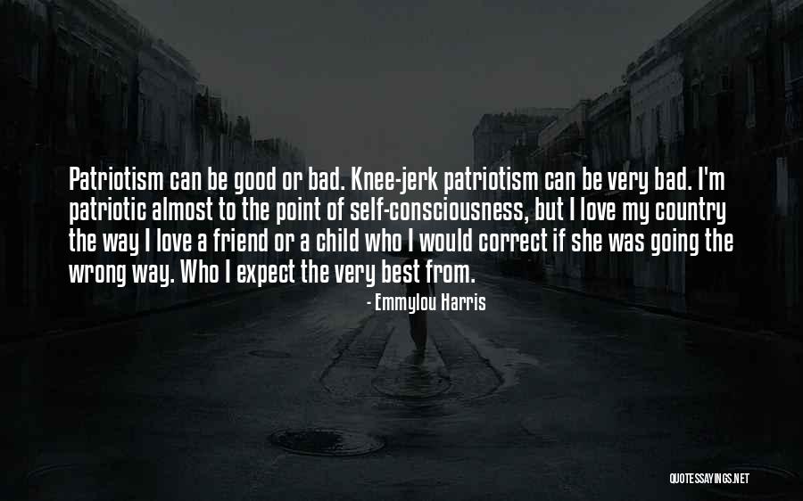 Love Going Bad Quotes By Emmylou Harris Love Going Bad Quotes By Emmylou Harris