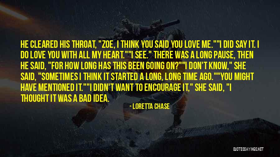 Love Going Bad Quotes By Loretta Chase