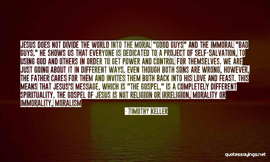 Love Going Bad Quotes By Timothy Keller