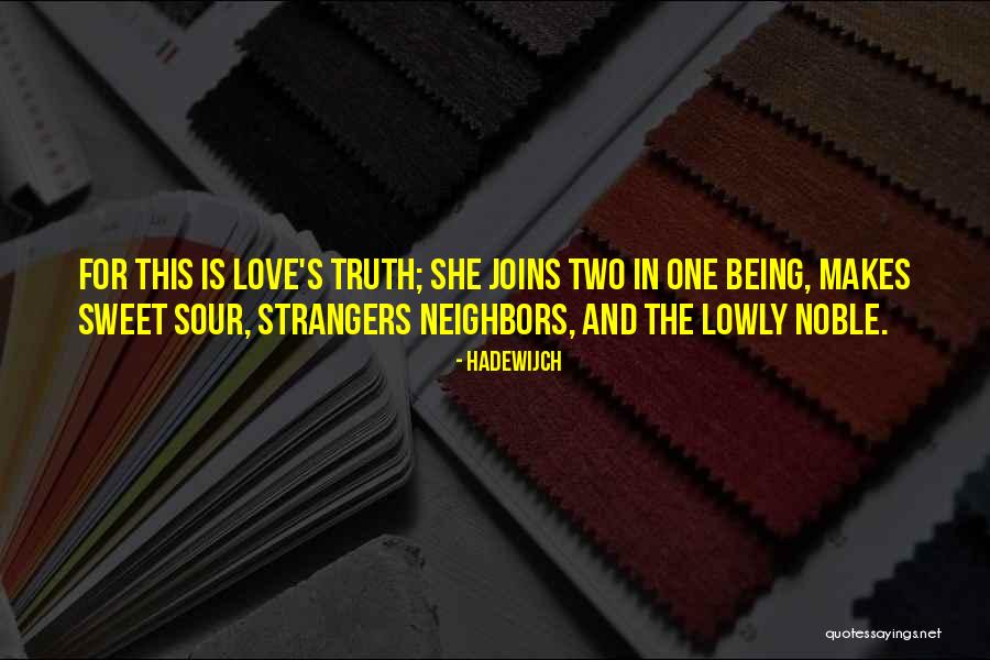 Love Going Sour Quotes By Hadewijch