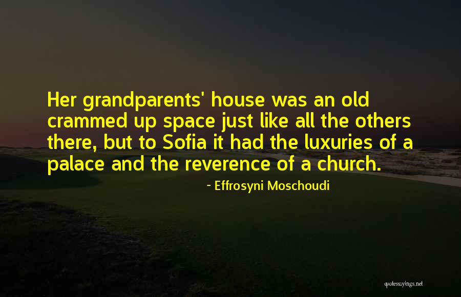 Love Grandparents Quotes By Effrosyni Moschoudi Love Grandparents Quotes By Effrosyni Moschoudi