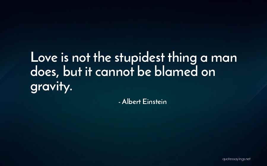 Love Gravity Quotes By Albert Einstein Love Gravity Quotes By Albert Einstein