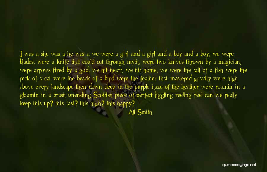 Love Gravity Quotes By Ali Smith Love Gravity Quotes By Ali Smith