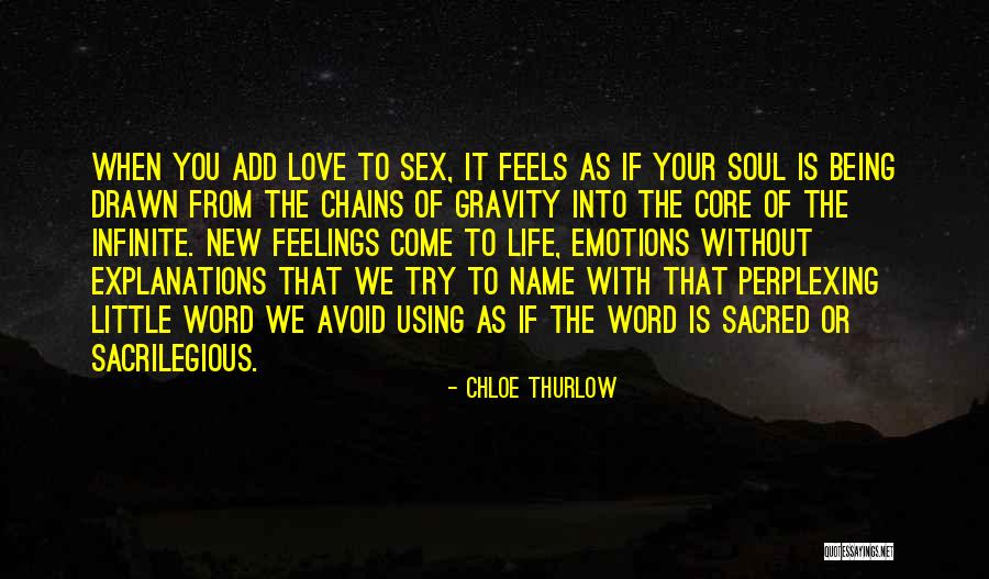 Love Gravity Quotes By Chloe Thurlow Love Gravity Quotes By Chloe Thurlow