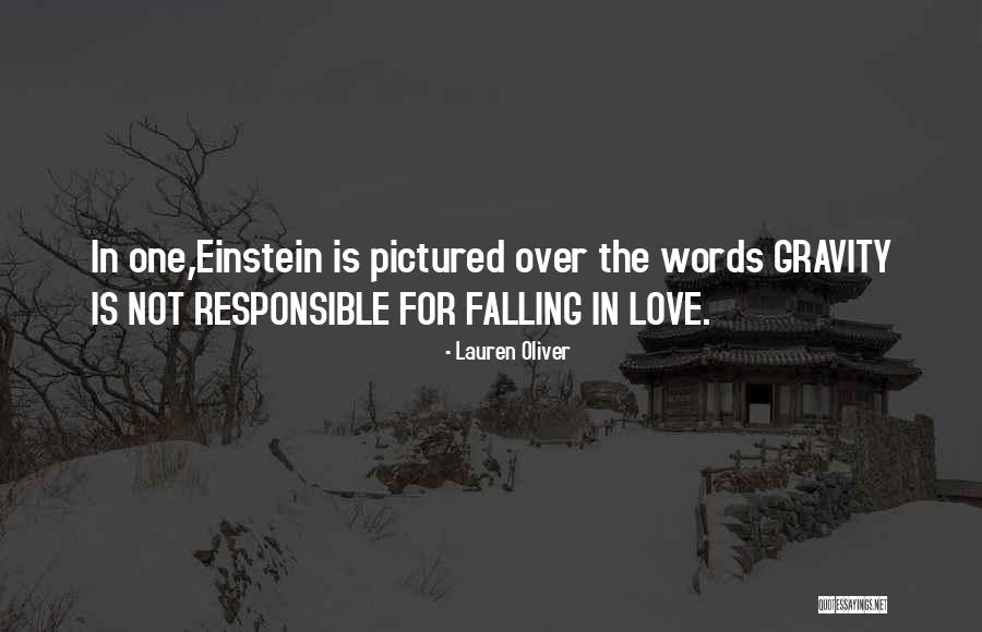 Love Gravity Quotes By Lauren Oliver Love Gravity Quotes By Lauren Oliver