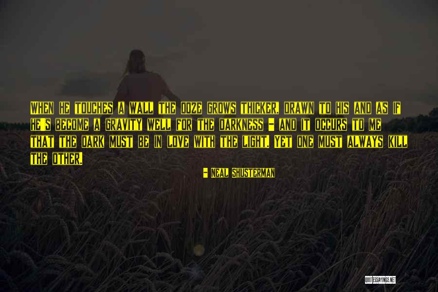 Love Gravity Quotes By Neal Shusterman Love Gravity Quotes By Neal Shusterman