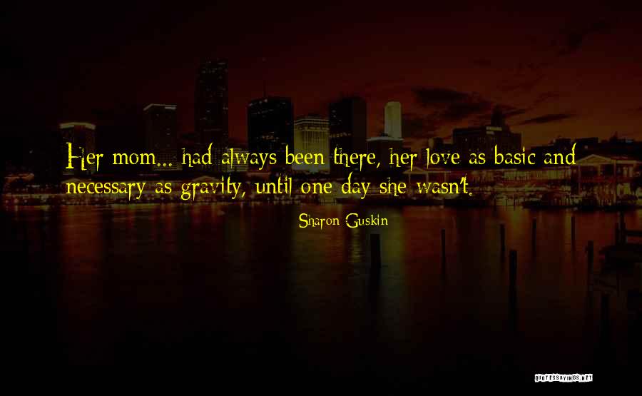 Love Gravity Quotes By Sharon Guskin Love Gravity Quotes By Sharon Guskin