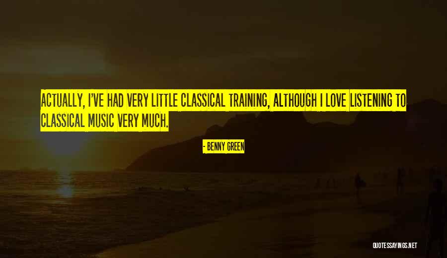 Love Green Quotes By Benny Green Love Green Quotes By Benny Green