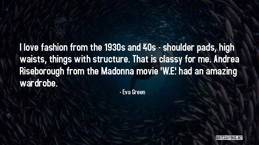 Love Green Quotes By Eva Green Love Green Quotes By Eva Green