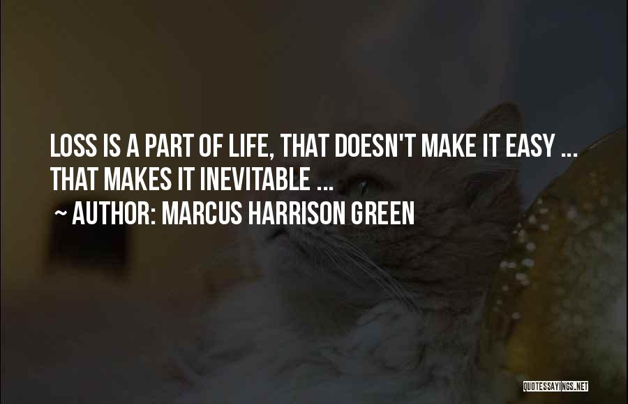 Love Green Quotes By Marcus Harrison Green