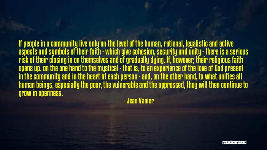 Love Grow Up Quotes By Jean Vanier