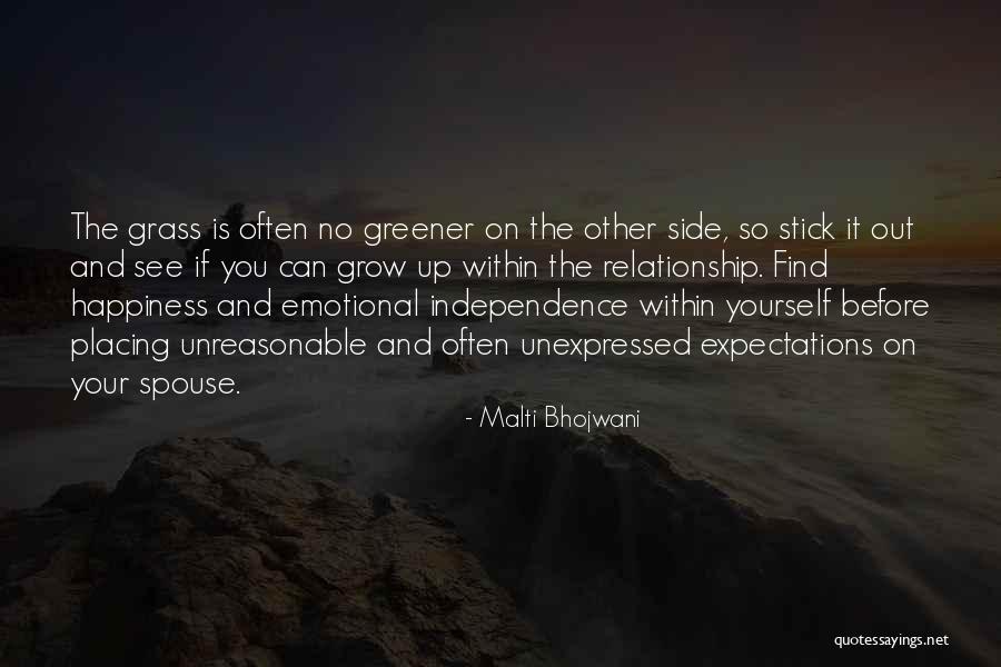 Love Grow Up Quotes By Malti Bhojwani