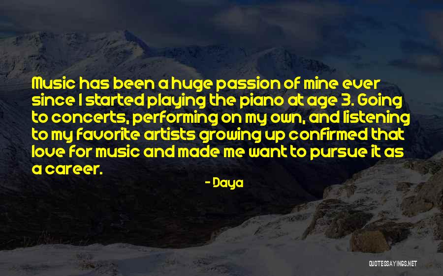 Love Growing Quotes By Daya Love Growing Quotes By Daya