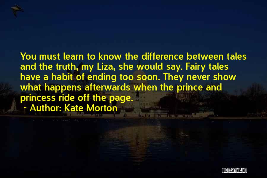 Love Habit Quotes By Kate Morton