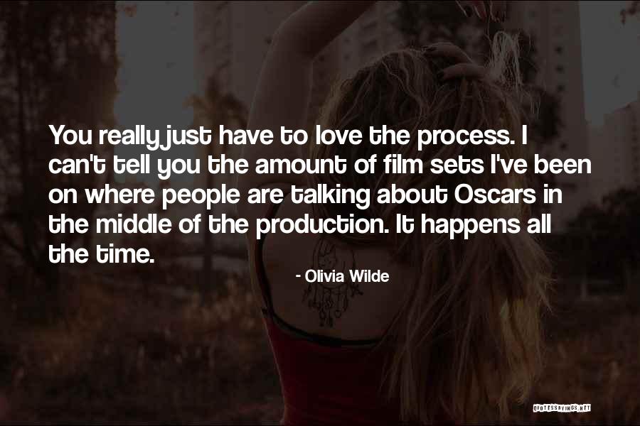 Love Happens Only One Time Quotes By Olivia Wilde