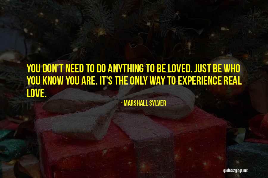 Love Happens When You Least Expect It Quotes By Marshall Sylver Love Happens When You Least Expect It Quotes By Marshall Sylver