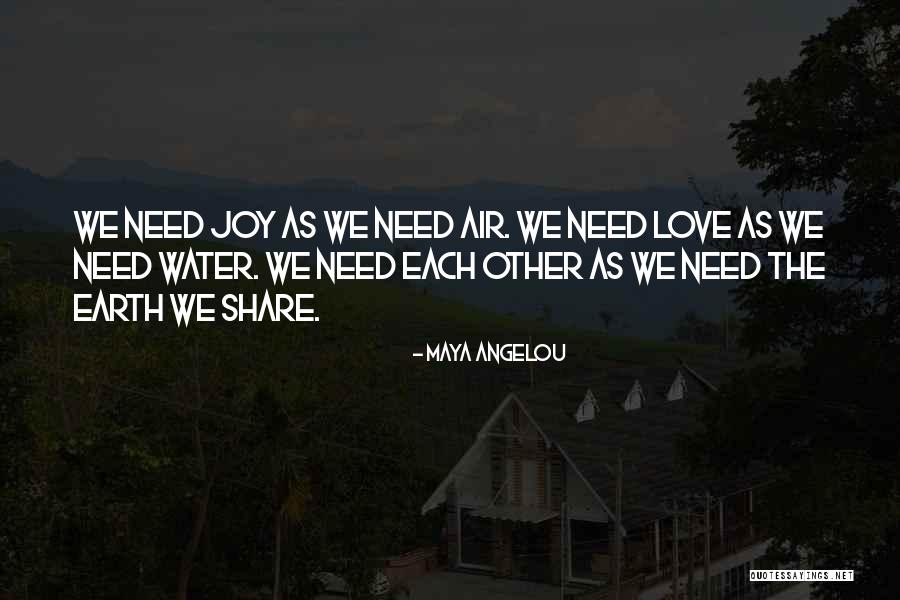 Love Happiness Laughter Quotes By Maya Angelou Love Happiness Laughter Quotes By Maya Angelou