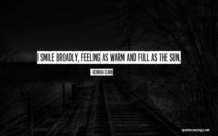 Love Happy Smile Quotes By Georgia Clark Love Happy Smile Quotes By Georgia Clark